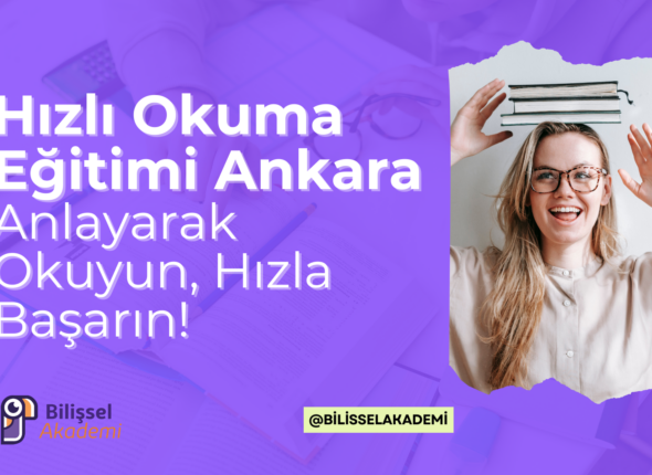 Hızlı Okuma Eğitimi Ankara